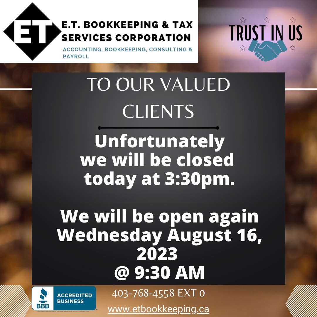 e_bookkeeping's tweet photo. We will be closing early today at 3:30PM.
We want to say thank you to all of our amazing customers and supporters. 
We will be back tomorrow August 16, 2023 @ 9:30AM to help you where you need to be!
Thank you and have a great day!

The E.T. Bookkeeping Team https://t.co/jiqcxzVzCN