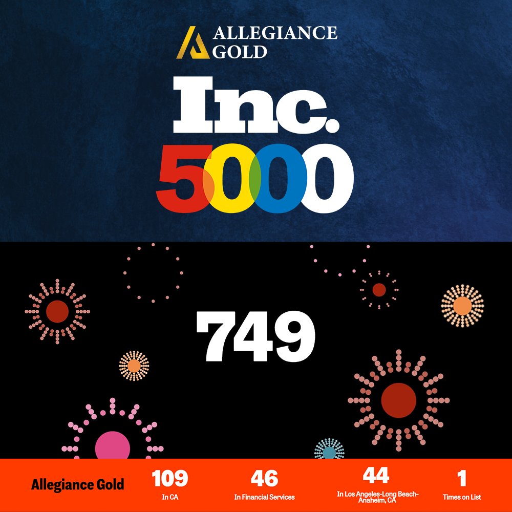 AllegianceGold's tweet photo. #AllegianceGold Named 749th Fastest Growing Company in the US by #Inc5000
https://t.co/LP05vahyMd
#WealthProtection #Gold #GoldIRA #IntegrityMatters #Inc5000List #FastestGrowingCompanies #FastGrowth #Wealth #WealthManagement #WealthPreservation #PreciousMetalsIRA #InvestInGold https://t.co/iqyGoSO4bo