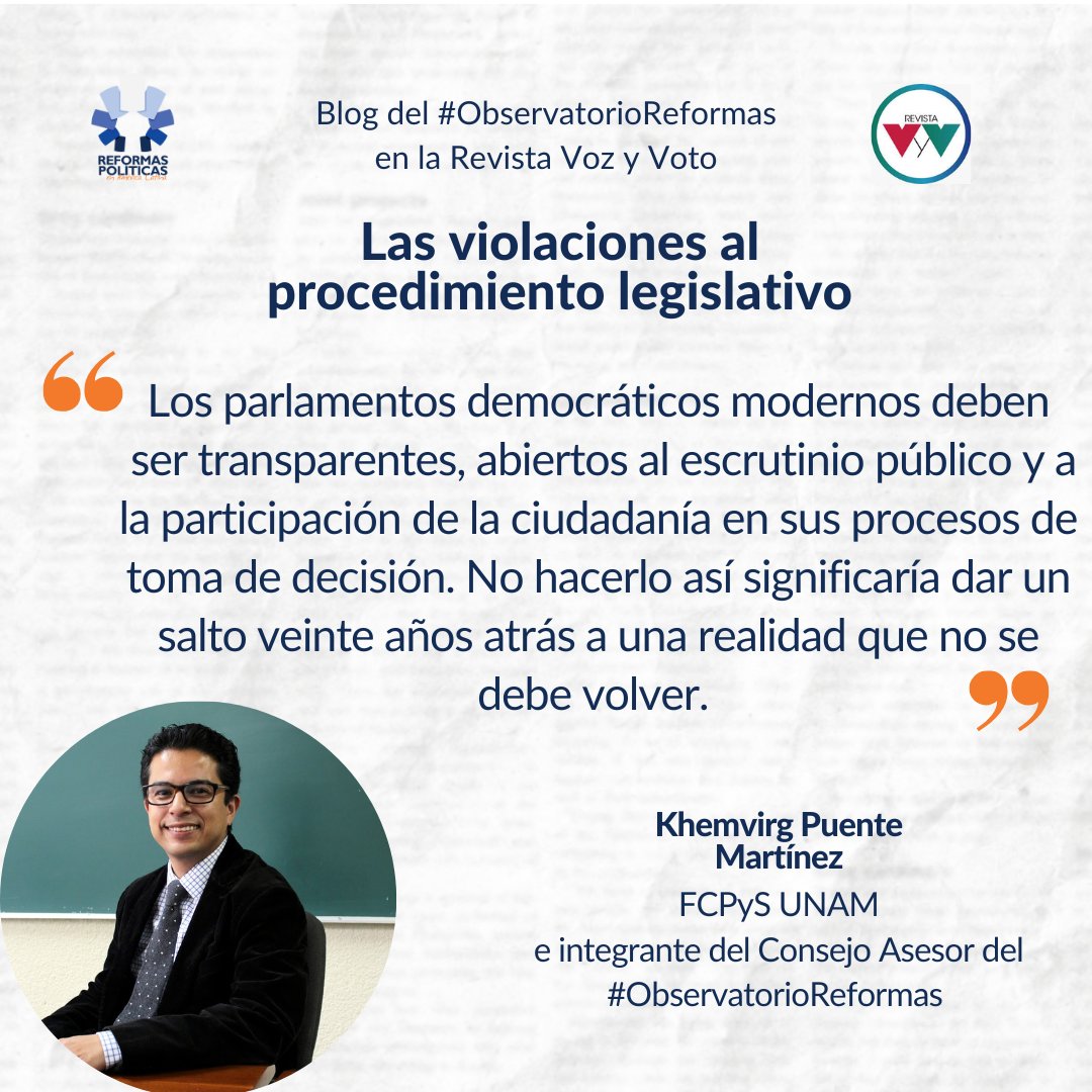 📢|#BlogObservatorioReformas

Nueva entrada en el blog #ObservatorioReformas  y esta vez a cargo de Khemvirg Puente Martínez, quien nos presenta el texto " Las violaciones al procedimiento legislativo" con <a href="/revistavyvmx/">Voz y Voto</a>. 

📲 n9.cl/2ly03 
#LibreAcceso