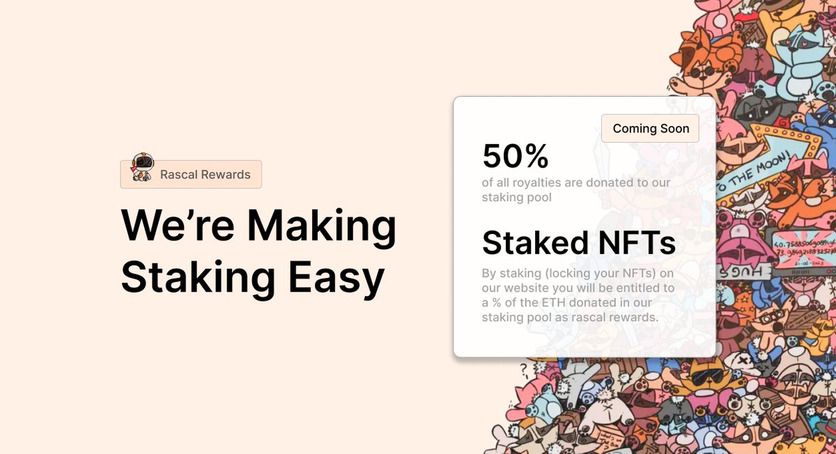 RASCAL REWARDS 🎁

NO BS STAKING.

COMING SOON.