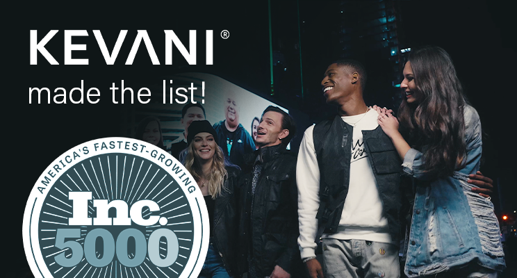 We made the list! 🎉 <a href="/inc5000/">Inc. 5000</a> announced their annual ranking of America's fastest-growing companies and KEVANI came in strong at #348.