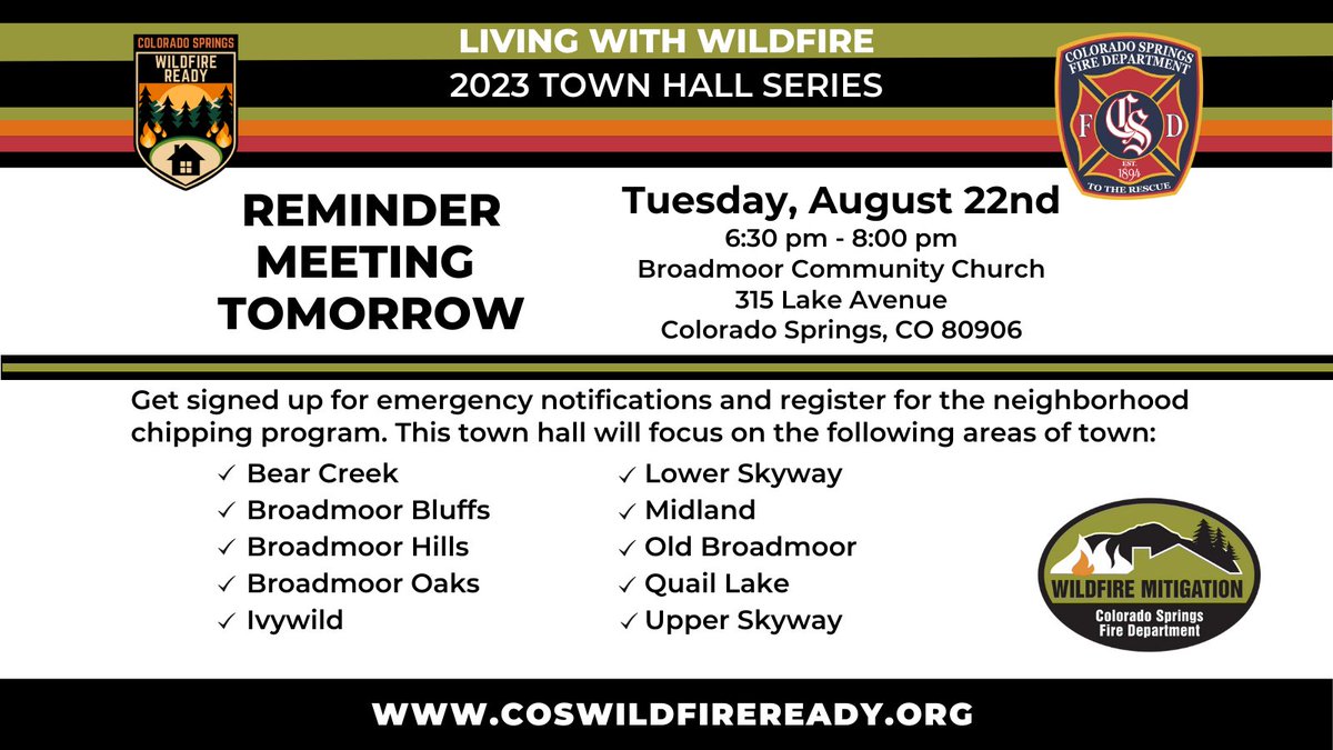 CSFDPIO's tweet image. MEETING REMINDER – The last Living with Wildfire Town Hall meeting of 2023 is on 8/22/23 from 6:30 - 8pm at Broadmoor Community Church. Visit coswildfireready.org for all the details. #ColoradoSpringsFire #coswildfireready #cosready #peakalerts