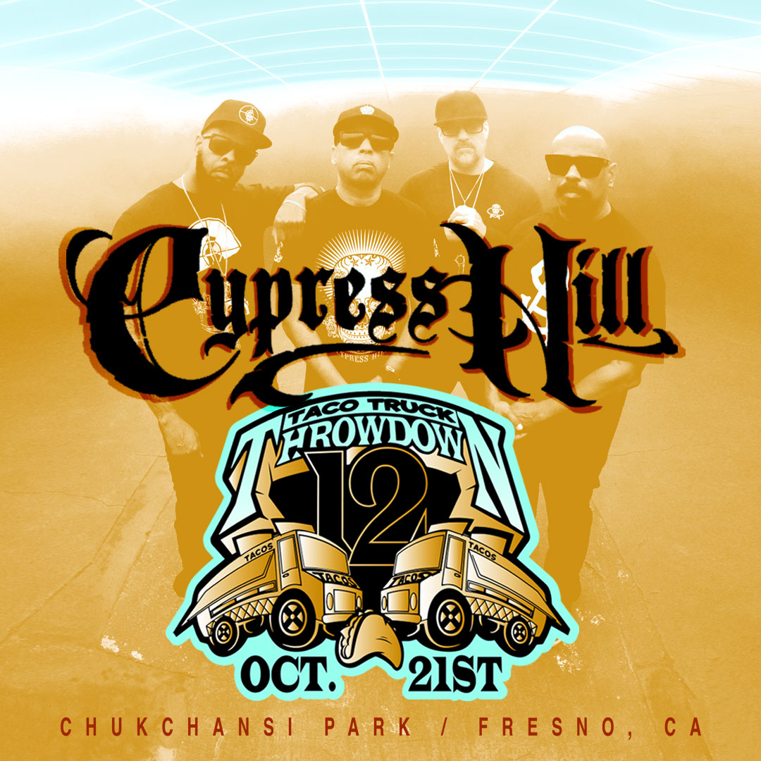 So you want to be a (taco) superstar?? 🔥 <a href="/cypresshill/">Cypress Hill ™</a> is ready to bring the heat to Taco Truck Throwdown 12 on October 21. Tickets start at $39 at FresnoTacos.com 🌮