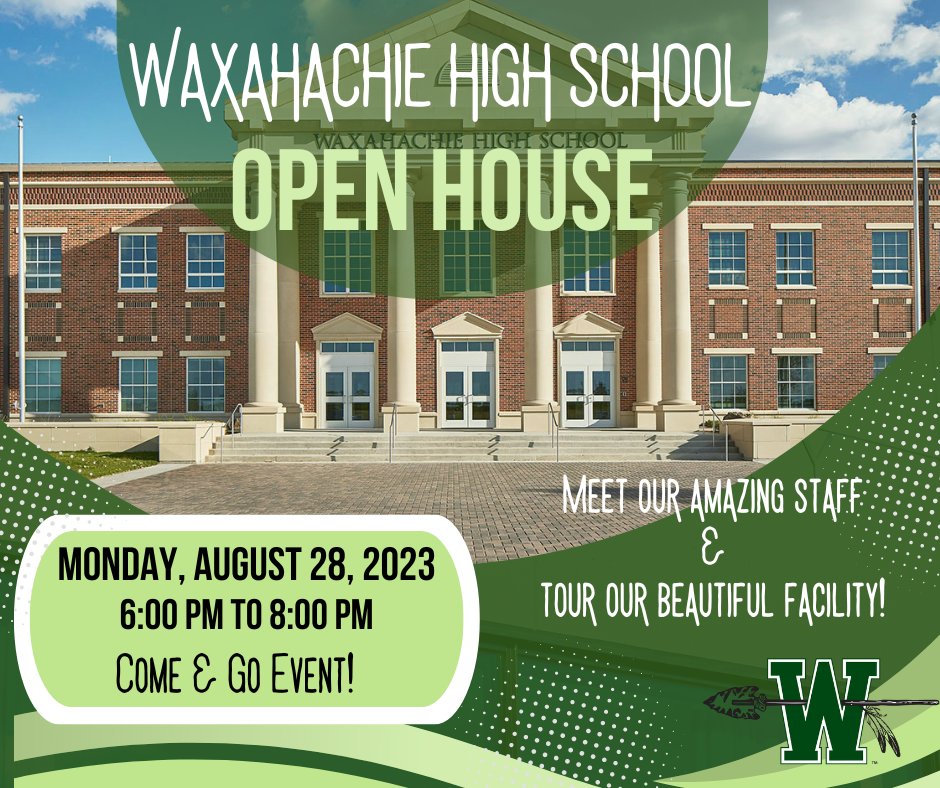 THIS MONDAY! See old friends & meet new ones at the WHS Open House Monday, Aug. 28, from 6 to 8pm. Visit staff & see our beautiful facility. This is a 'meet-and-greet,' so please contact your student's teachers if you would like to schedule private conferences for another time.