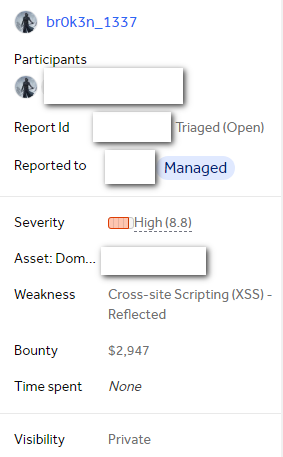 Br0k3n_1337's tweet photo. All praise is due to Allah alone❤

I earned $2,947 for my submission on @Hacker0x01 .

Bug: Reflected XSS leads to permanent account takeover.

#bugbounty #xss #bugbountytip #bugbountytips #payload #hackerone #xsspayload #BugBounty #xsspayloads #TogetherWeHitHarder https://t.co/skjHKqU8Oe