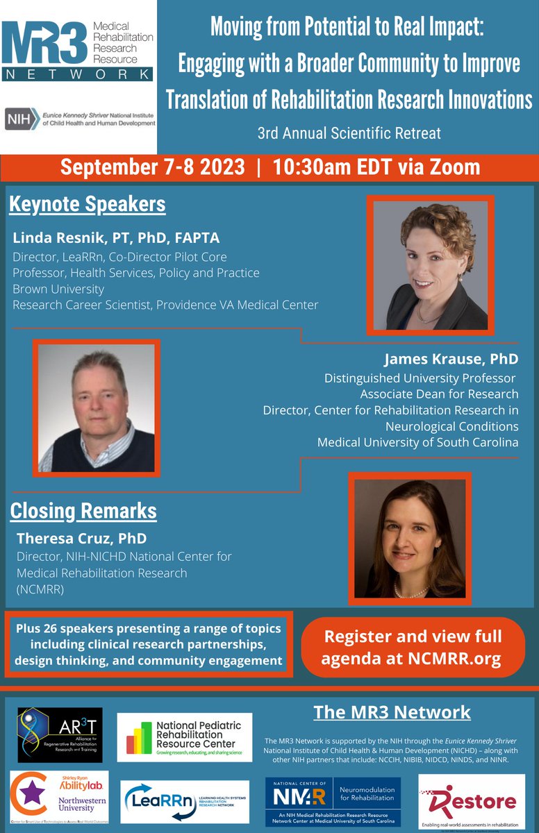 Join the MR3N for our 3rd scientific retreat, 9/7 - 9/8, "Moving from Potential to Real Impact: Engaging with a Broader Community to Improve Translation of Rehabilitation Research Initiatives." 

View the agenda and register for this FREE retreat here! ncmrr.org/education-trai…
