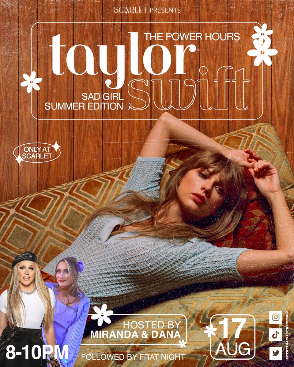 ScarletChicago's tweet photo. Thurs 8/17 ~ From 8pm-10pm, it’s all TAYLOR SWIFT: Sad Girl Summer Edition! All of your favorite sad taylor ballads 🥲 followed by #FRATNIGHT with DJ @kirk_61 until close!
$1 well drinks 8-8:30pm! https://t.co/cPhWbHXFjE
