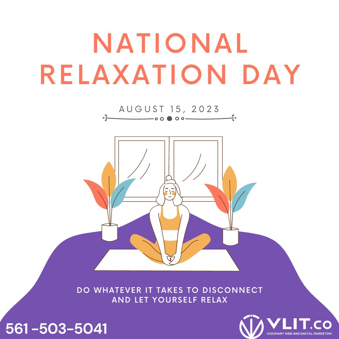 Happy Relaxation Day!!!

#RelaxationDay2023 #ChillVibes #FindYourCalm #UnwindAndRelax #BlissfulMoments #RelaxRefreshRenew #SereneSundays #MindfulMoments #TranquilTimes #InnerPeaceJourney #digitalmarketingagency #bestmarketingservices #Vlit