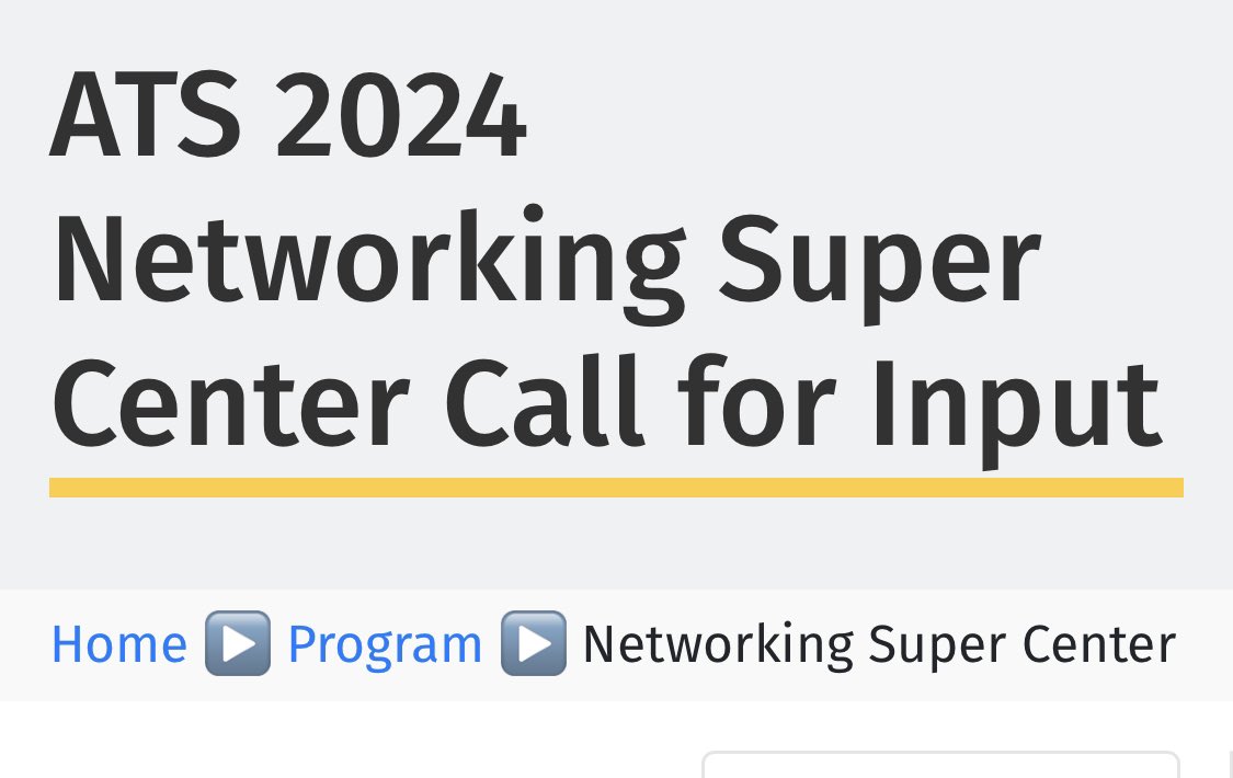 🚨🚨PSA: The deadline for the @atscommunity Networking Super Center Call for Input is on August 21, 2023! Submit your input here: conference.thoracic.org/program/networ… @ATS_Assemblies @atsearlycareer