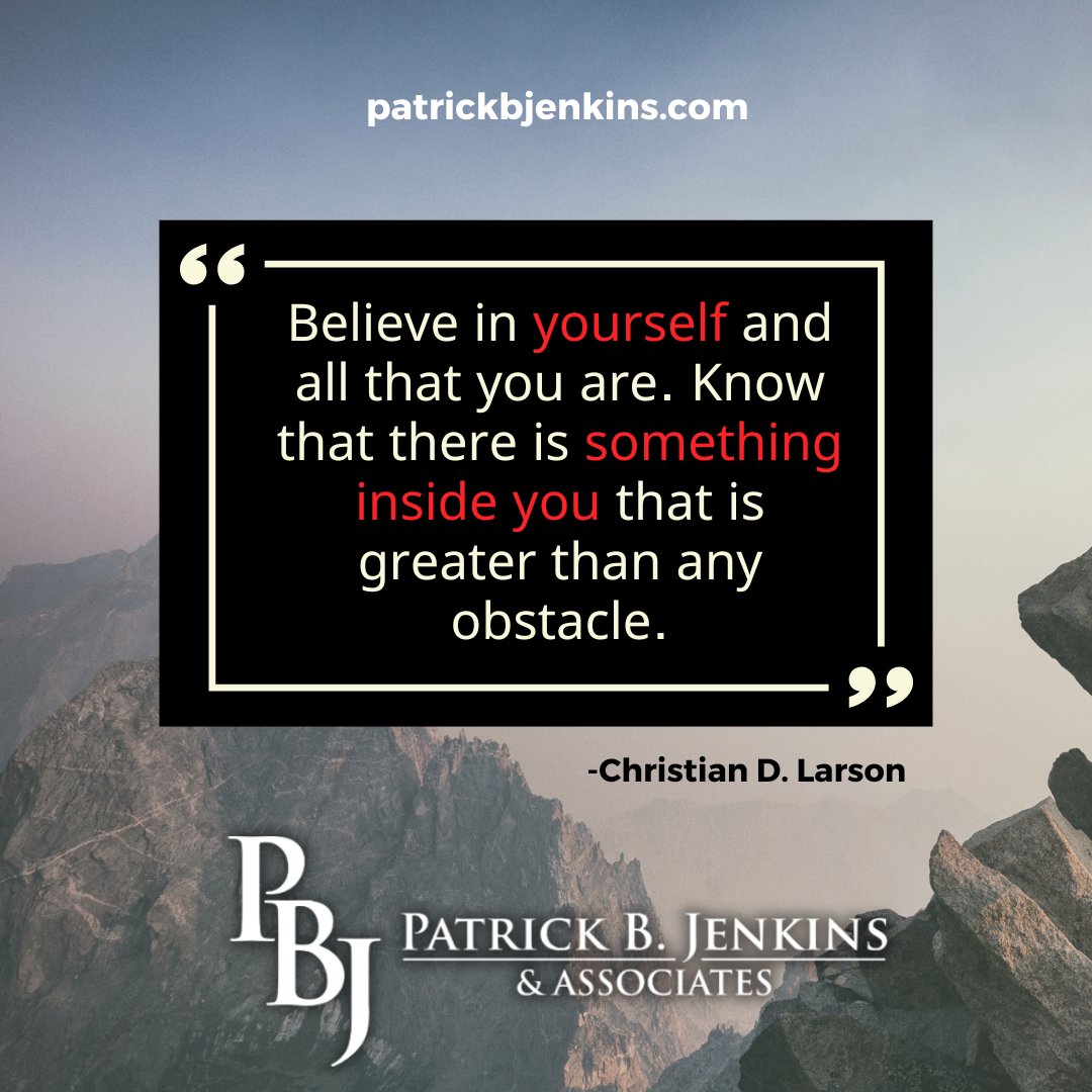 'Believe in yourself and all that you are. Know that there is something inside you that is greater than any obstacle.' - Christian D. Larson

#Inspiration #InspireChange #Kindness #NewYork #NewYorkCity #NYC #Albany  #PatrickBJenkins #PatrickBJenkinsandAssociates