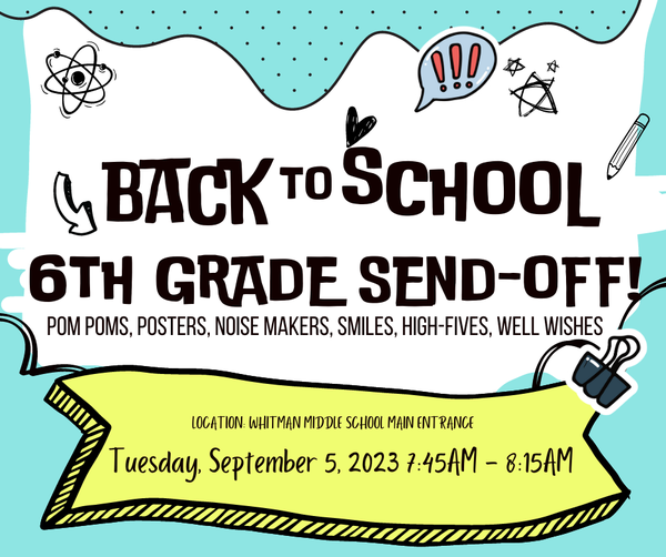Whitman is hosting a Back To School Send Off Celebration at our 6th Soft Start and 7th and 8th grade starts! Families - join us in the celebration line at the main entrance from 7:45am-8:15am, as we receive your students for a new school year! #Whitman #WatchUsGrow!