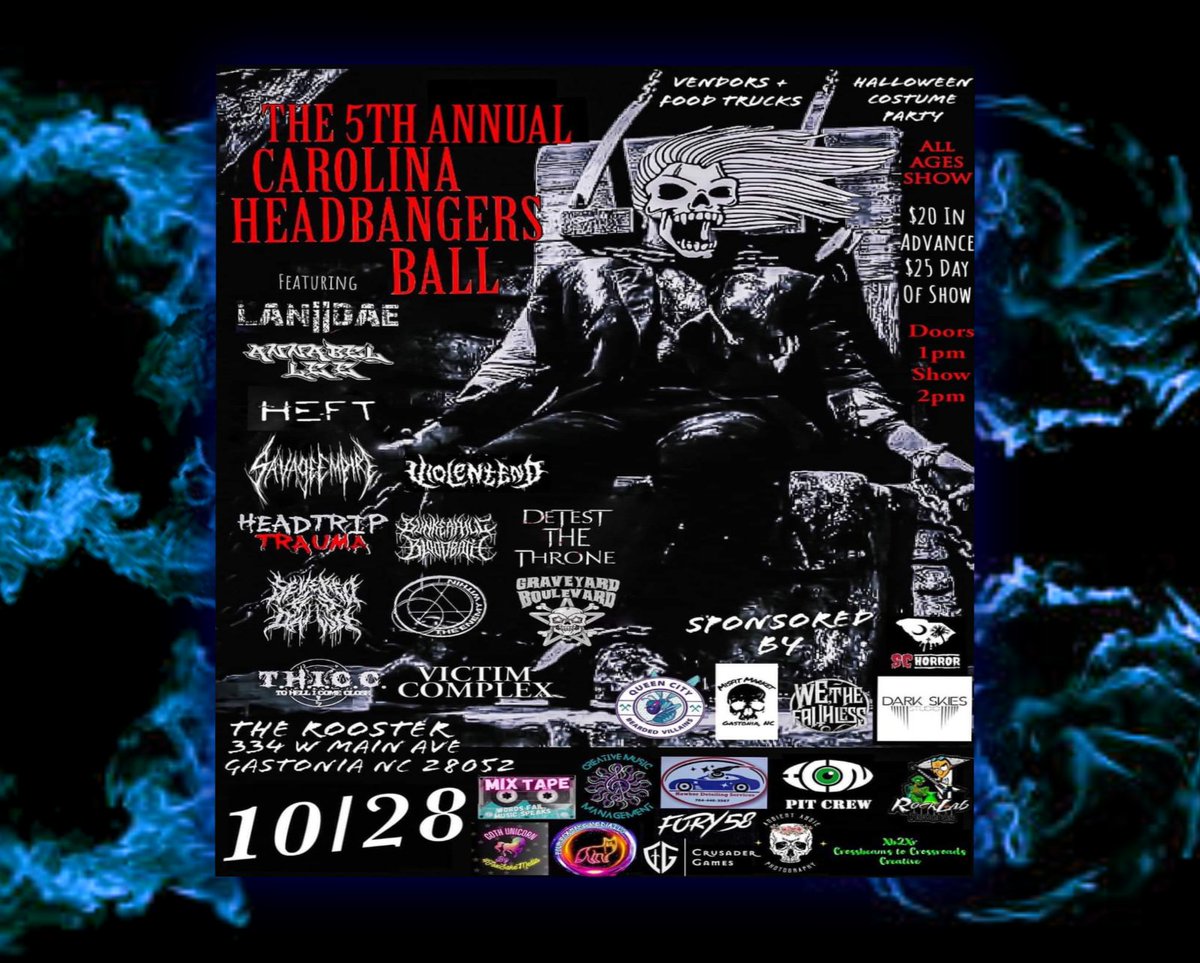 October 28th we will be returning to The Rooster in Gastonia NC for the 5th Annual Carolina Headbangers Ball! 

Come out and party with us as this will probably be our last show of 2023 as we finish wrapping up the new album!🤬👈

#ncmetal #octobershow #carolinaheadbangersball