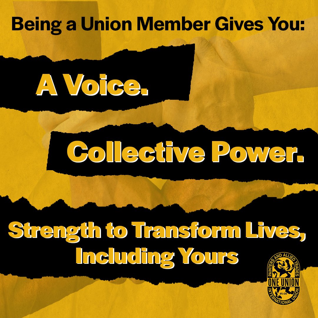 Being a Union Member Gives You: A Voice. Collective Power. Strength to Transform Lives, Including Yours!