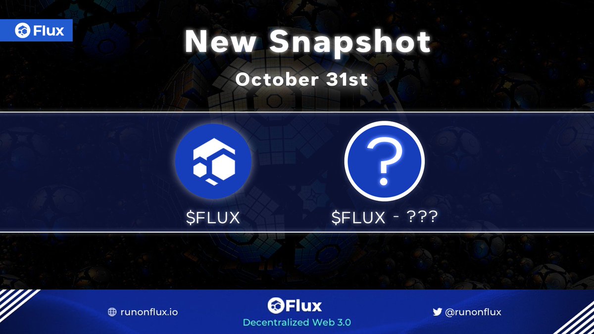 Smr91Edgar's tweet photo. 📸 $Flux Snapshot👉October 31st📸

🧙‍♂️#Flux holders across Zelcore, Flux Nodes, and Titan Nodes are eligible for the snapshot.

Which upcoming parallel asset do you believe will be added to Flux?👀

📌More details here: https://t.co/PZONtxF97R

@RunOnFlux #DeFi #blockchain #Crypto https://t.co/4CvPLsw4uZ