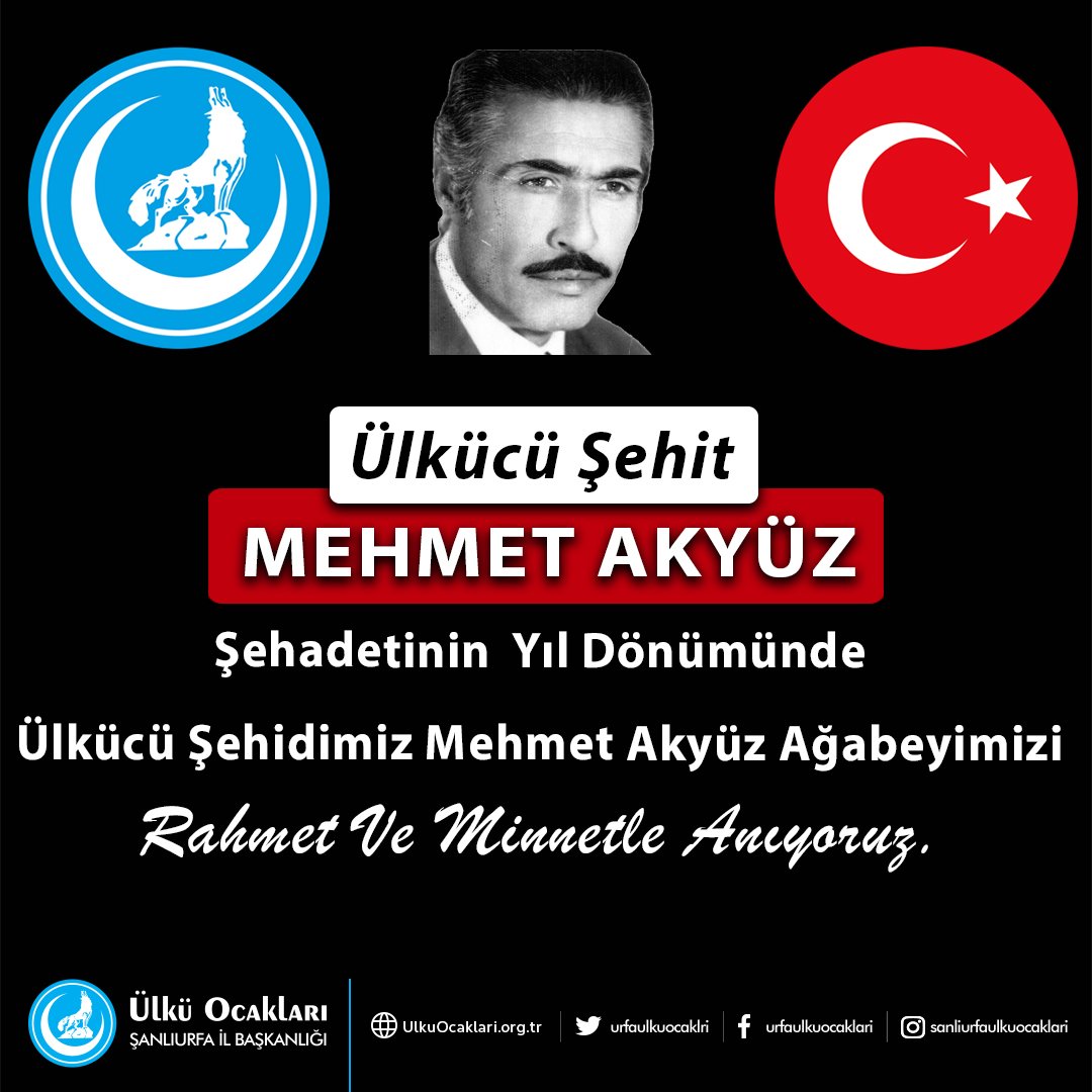 Ülkücü Şehidimiz Mehmet Akyüz Ağabeyimizi şehadetinin yıl dönümünde rahmet, minnet ve dualarla anıyoruz.