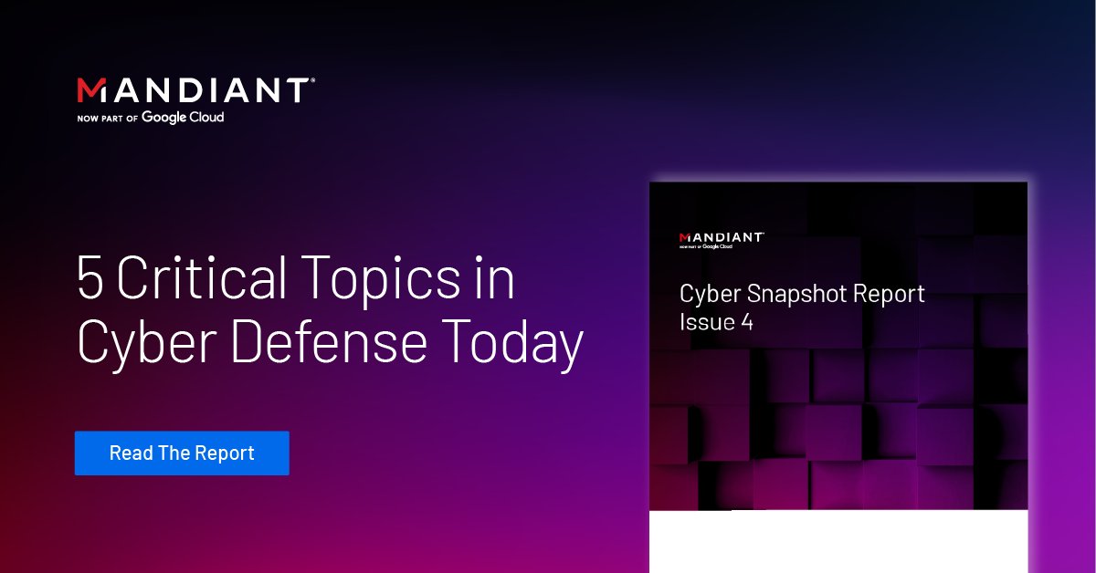 Mandiant's tweet photo. The fourth issue of The Defender’s Advantage Cyber Snapshot is here!

Mandiant frontline experts share insights on building security into AI, crisis communications, and securing network edge devices. Read the report: https://t.co/0yErYejP2n

#Cybersecurity #DefendersAdvantage https://t.co/qSAZeDLo8M