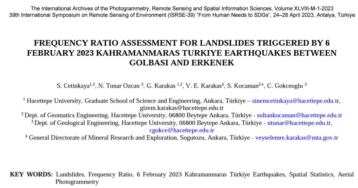 Our research on #landslides triggered by #6February2023 #Kahramanmaras earthquakes between Adiyaman/Gölbaşı & Malatya/Erkenek is now online doi.org/10.5194/isprs-… @CGokceoglu