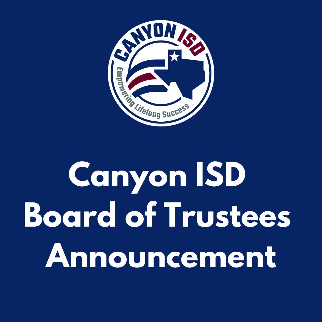 CanyonISD's tweet photo. Canyon ISD School Board of Trustees is accepting applications to fill a vacancy in Place 1. If interested in the position, the application  is on the website under the Board of Trustees page. The deadline to apply is Sept 11, 5:00 pm. https://t.co/84rU4rmLWX