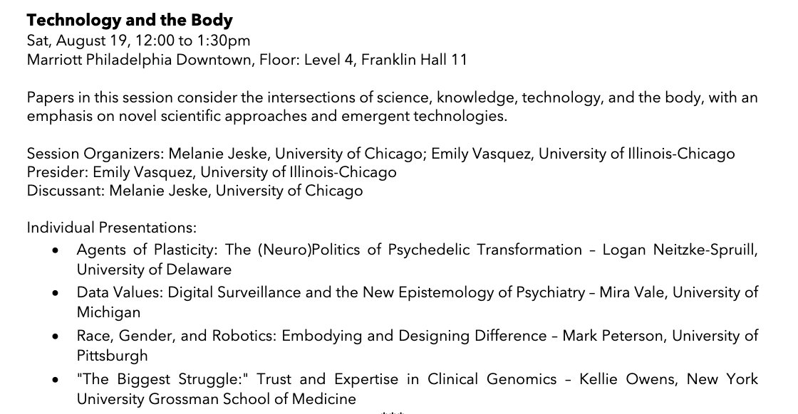 𝐓𝐞𝐜𝐡𝐧𝐨𝐥𝐨𝐠𝐲 𝐚𝐧𝐝 𝐭𝐡𝐞 𝐁𝐨𝐝𝐲 🤖🧬👁️
Sat, Aug 19, 12-1:30pm
Marriott Level 4, Franklin Hall 11
Organized: <a href="/EmilyEVasquez/">Emily Vasquez</a> Melanie Jeske
Papers: Logan Neitzke-Spruill <a href="/miradvale/">Mira Vale</a> Mark Peterson <a href="/_kellie_owens_/">Kellie Owens</a>