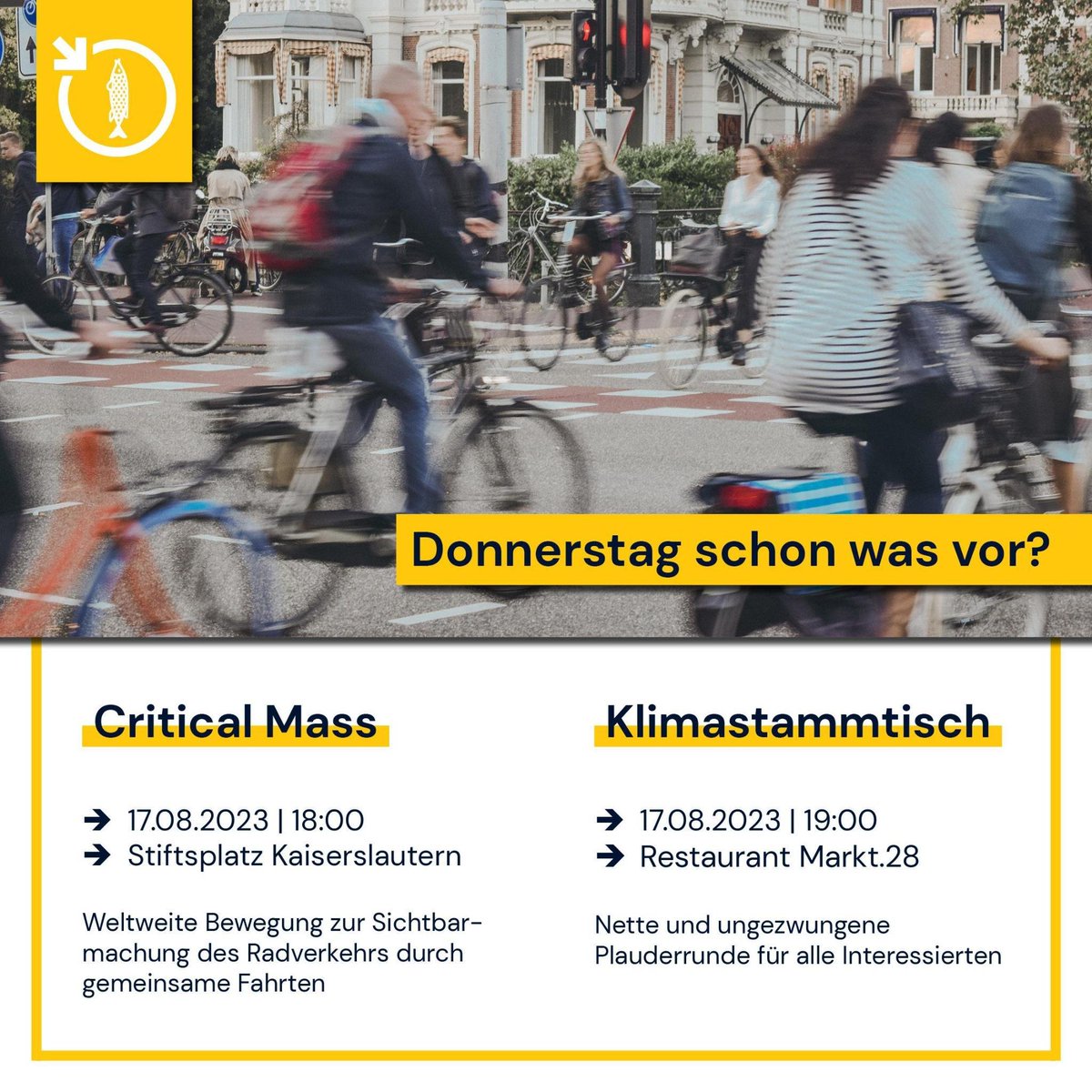 KlimaLautern's tweet photo. Diesen Donnerstag heißt es wieder: Erst in die Pedale treten, dann in gemütlicher Runde zusammensitzen!
Critical Mass 18:00 Stiftsplatz
Klimastammtisch 19:00 bei Markt 28, Marktstrasse 28
#Kaiserslautern #KL #criticalmass #KlimaLautern https://t.co/7rF64gwPXh