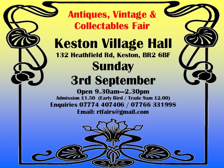 RTFairs's tweet photo. Keston Village Hall Antiques, Vintage and Collectables Fair on Sunday 3rd September. 9.30am - 2.30pm Admission £1.50 (Trade / early Bird 9am £2.00)
#antiques #kent #keston #bromleycommon #bromley #vintage #locksbottom #collectibles #hayes #pettswood #chislehurst #westerham https://t.co/aR3NxrJiiO