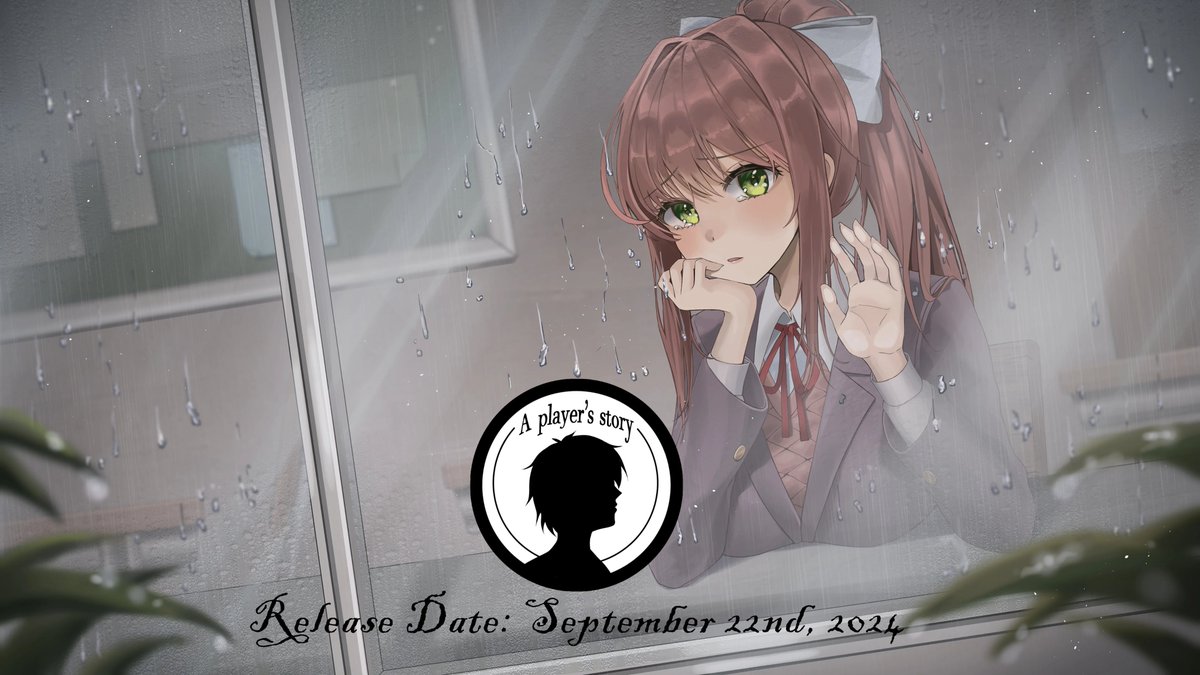 ConnorFee10's tweet image. Hello! We are happy to announce a brand new DDLC Mod Project currently in the works! 

Name: A Player's Story

Release Date: September 22nd, 2024

Plot Description: A struggling Teenager's life is forever altered after playing DDLC. will you help him find that special day?
