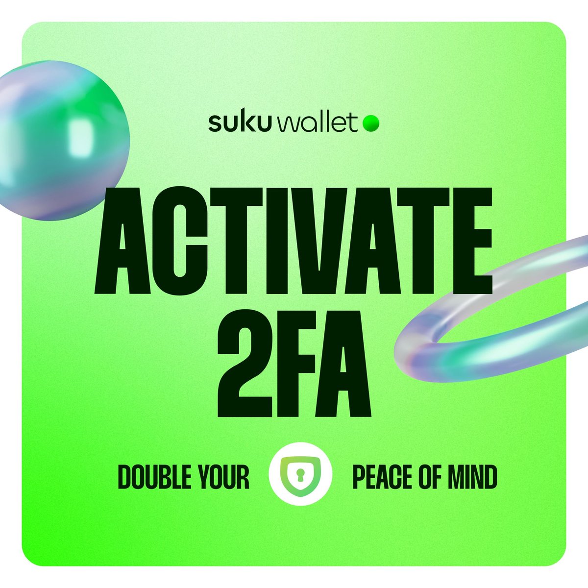 Suku_world's tweet photo. Did you know your #SukuWallet boasts 🛡️ a dual-layer security mechanism?

You can go from ‘VERY safe mode' to ‘VERY, VERY safe mode' in just a few clicks.

Learn what #2FA is and how to activate it to double your Suku Wallet's security 👇 https://t.co/t36Rb6oEmf