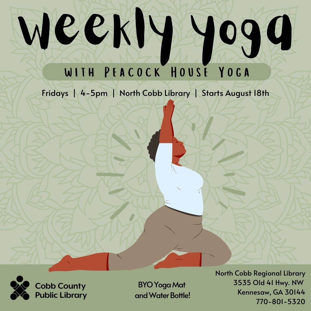 cobblibrary's tweet photo. Join certified yoga instructor Drew from Peacock House Yoga for a weekly flow designed to accommodate all levels. Bring a yoga mat & water bottle, & wind down your day w mindful movement! Dress in comfortable clothing.
#NorthCobbLibrary | Fridays beginning Aug 18 | 4 pm https://t.co/U7TpHZMnLa