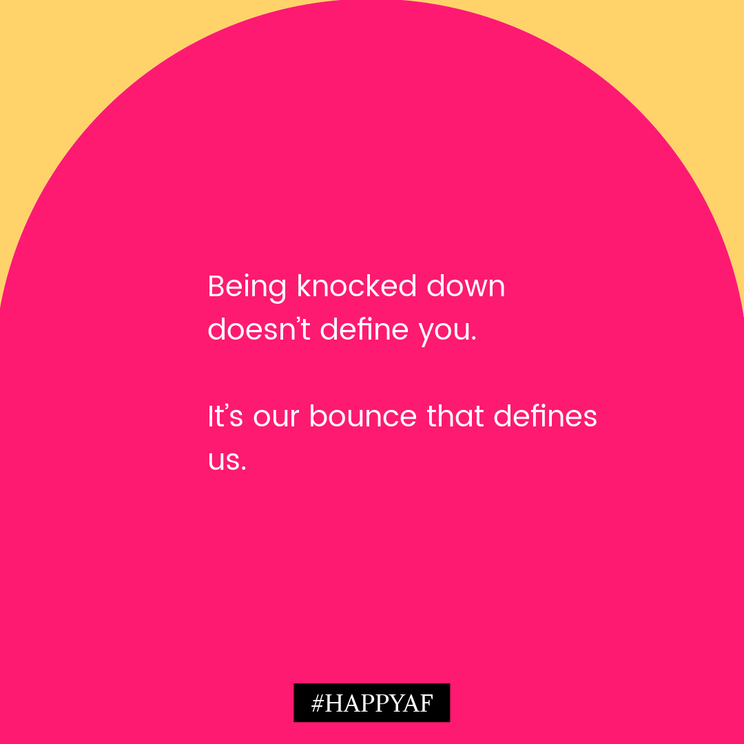 It’s not how hard you fall, it’s how high you bounce.

#resilience #bounce #HappyAF #BethRomero #happiness #wellness #selfhelp