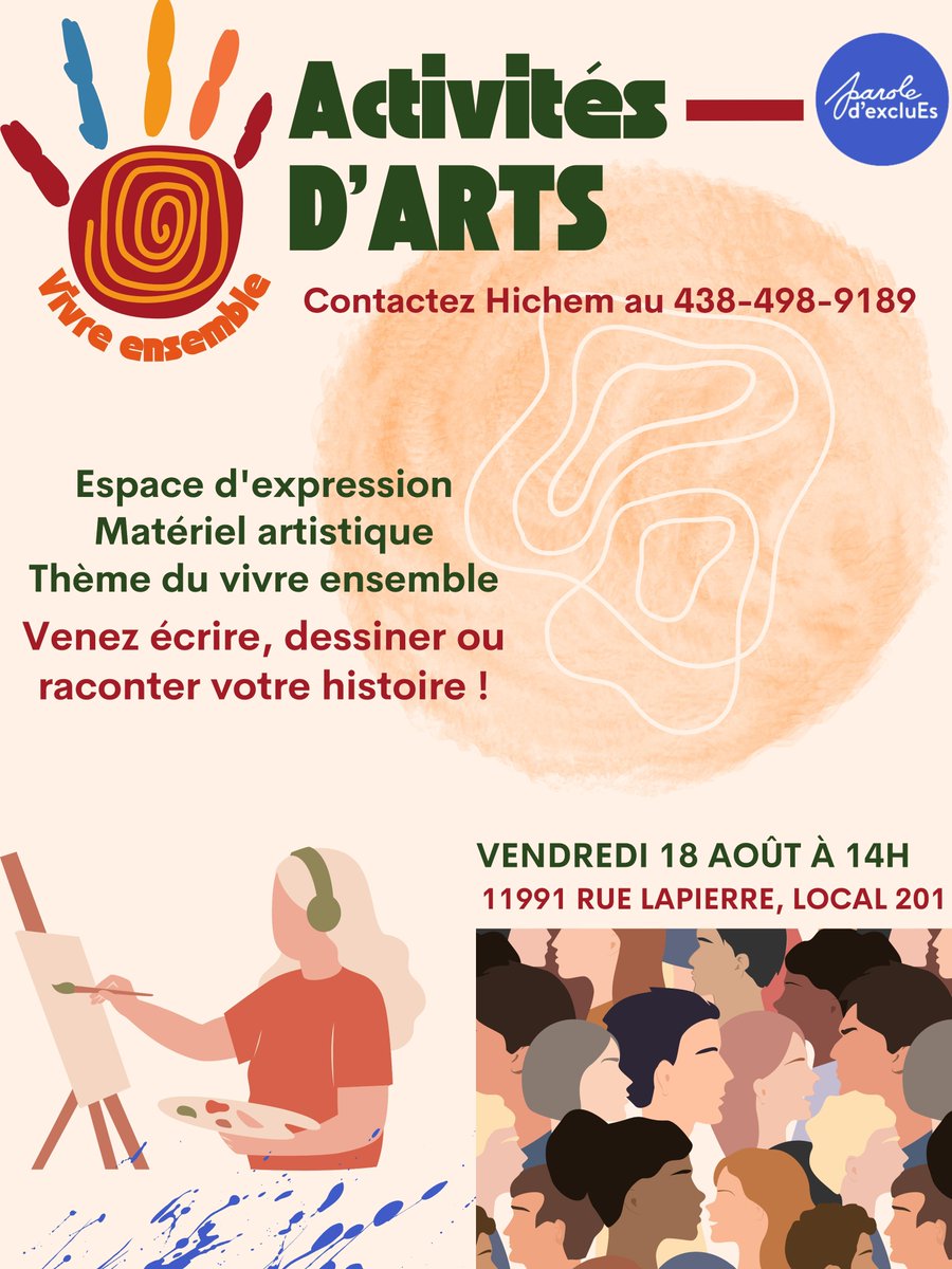 Nous sommes enthousiastes d'annoncer notre tout premier atelier artistique dans le cadre du projet vivre ensemble à Montréal-Nord !

Vendredi 18 août à partir de 14h00 au 11991 rue Lapierre, local 201 à Montréal-Nord.

Contactez Hichem au 438 498 9189 pour plus d'infos
