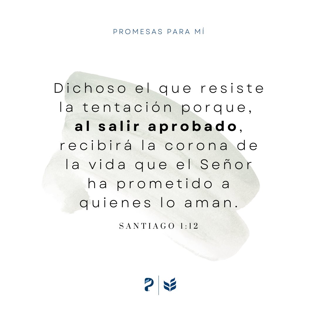 PromesasParaMi's tweet photo. 💪 ¡Resiste! Al que soporta las dificultades, Dios lo bendice y, cuando las supera, le da el premio y el honor más grande que puede recibir: la vida eterna, que ha prometido a quienes lo aman.

#PromesasDeDios #promesasparati #promesasparahoy #BibliadePromesas https://t.co/DOUDuq9vNj