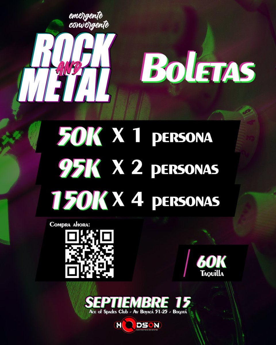 ¡YA A LA VENTA! Con Todos los medios de Pago. Entra con el QR o en el link:

mailchi.mp/5087753877df/e…

#EmergenteConvergente #RockBogota #rockbogotano #RockFestival #metalbogotano #EventosBogota