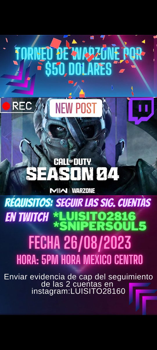 #Warzone2 #torneo #twitchstreamer #luisito2816 TORNEO DE WARZONE!
POR $50 DOLARES!
REQUISITOS PARA PARTICIPAR!
SEGUIR LAS SIGUIENTES CUENTAS DE TWITCH:
twitch.tv/LUISITO2816?sr…
twitch.tv/snipersoul5?sr…
Mandarme cap discord discord.gg/DsWk6pRzdBcomo en el apartado de evidencia torneo