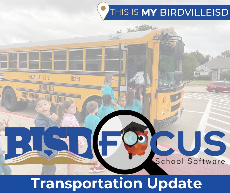 ATTENTION: Bus information is now available in Focus! > Log into Focus or contact your child's campus for assistance.
🚍🚍 #ThisismyBirdvilleISD