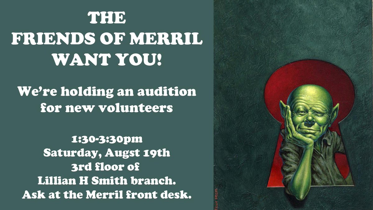 The Friends are looking to bring in new members of our volunteer group to help with spreading awareness of the Merril Collection of Science Fiction, Speculation &amp; Fantasy!