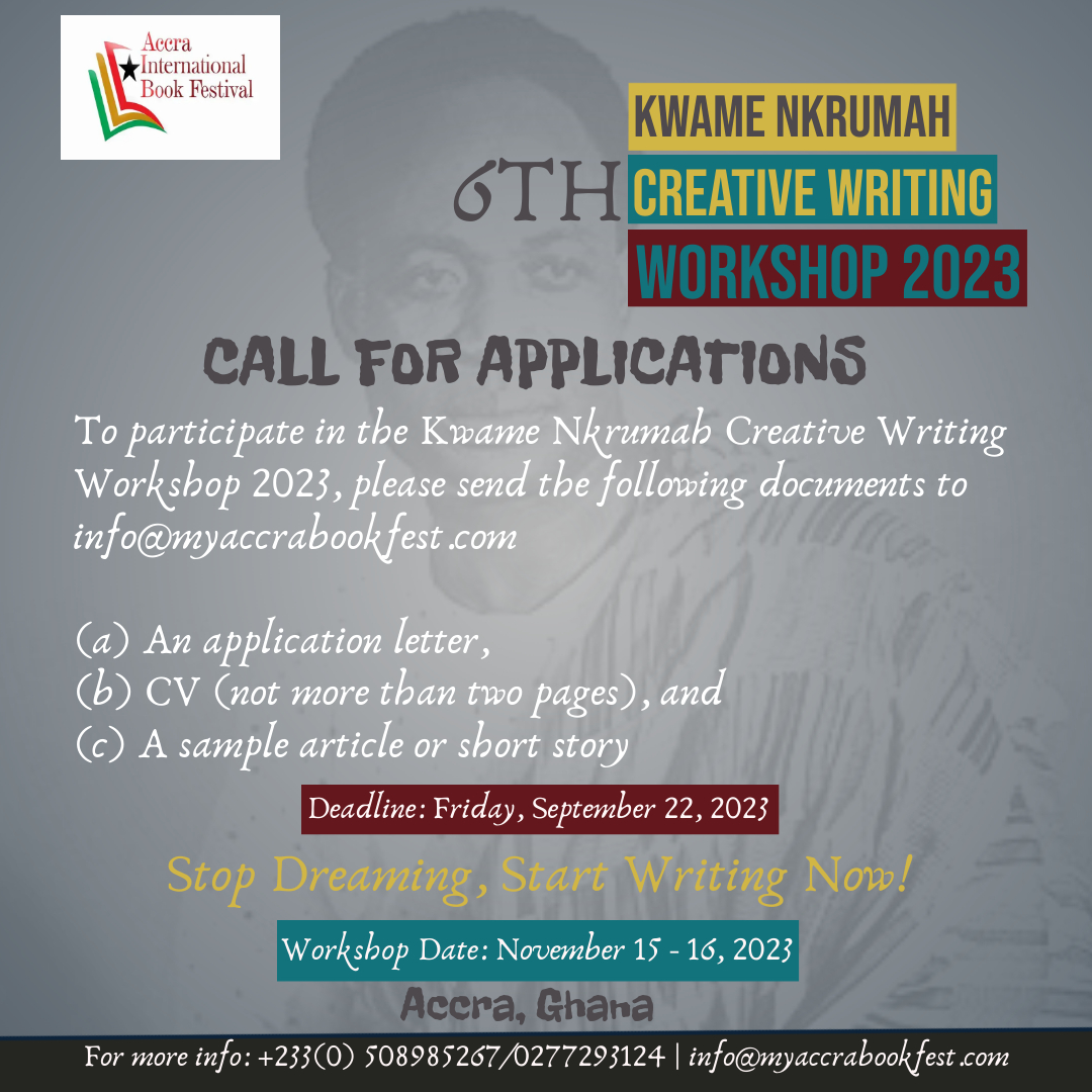 Our free Creative Writing Course will help you to develop your potential as a novelist, poet, scriptwriter, or non-fiction author. The Kwame Nkrumah Creative Writing Workshop is delivered by distinguished writers. Interested? APPLY NOW!! #AccraBookFest23