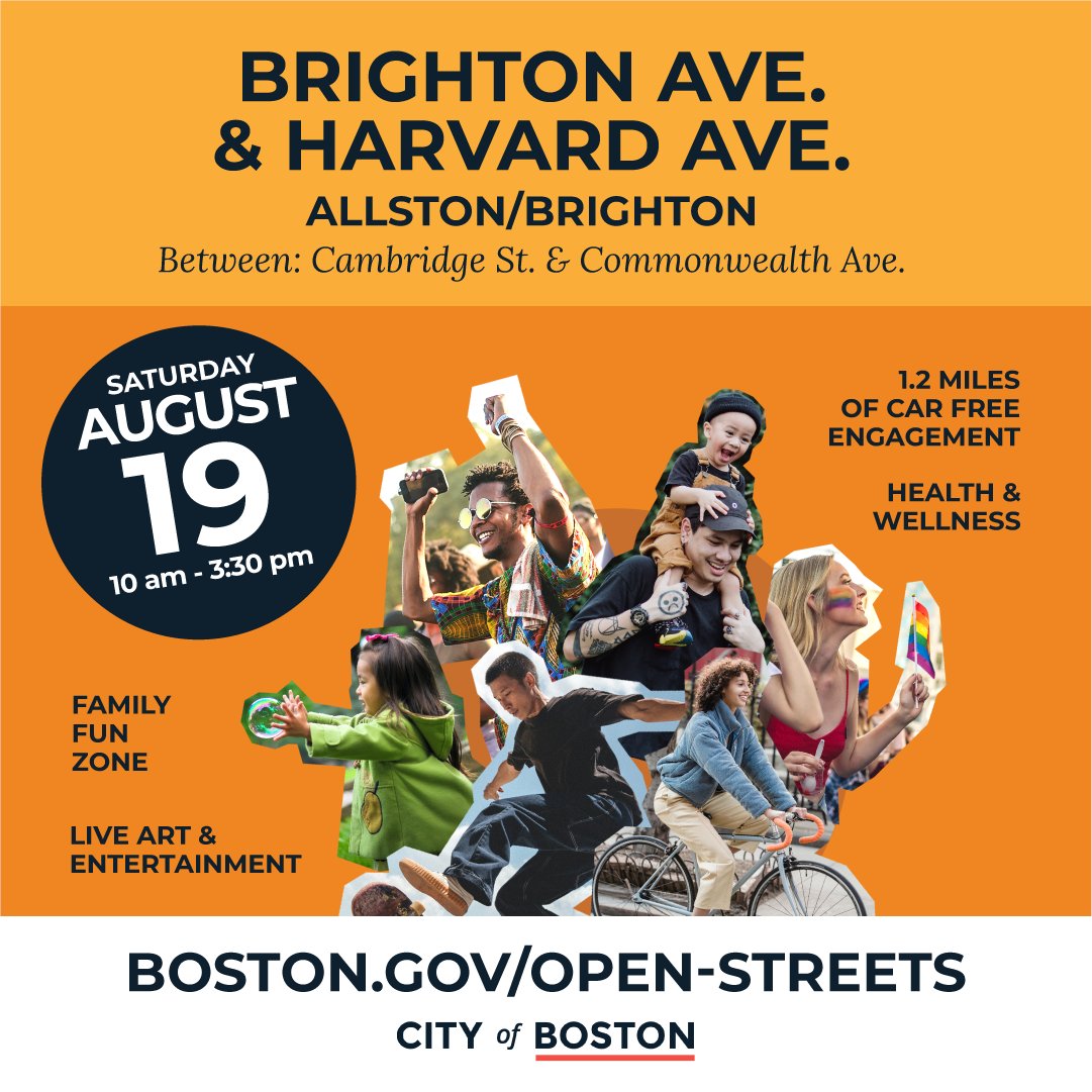 Join us Saturday, August 19, for Open Streets: Allston/Brighton at Brighton Ave. & Harvard Ave. 🎉 1.2 miles of car-free engagement 🎉 family fun zone 🎉 live art & entertainment Learn more ➡️ boston.gov/open-streets