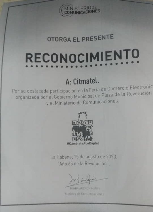 CITMATELOficial's tweet image. 📜Recibe #Citmatel reconocimiento por su participación en la Feria de #ComercioElectrónico organizada por el gobierno de Plaza de la Revolución y el #Mincom. 
@MINCOMCuba
#CambiateALoDigital
#CubaPorLaTransformaciónDigital