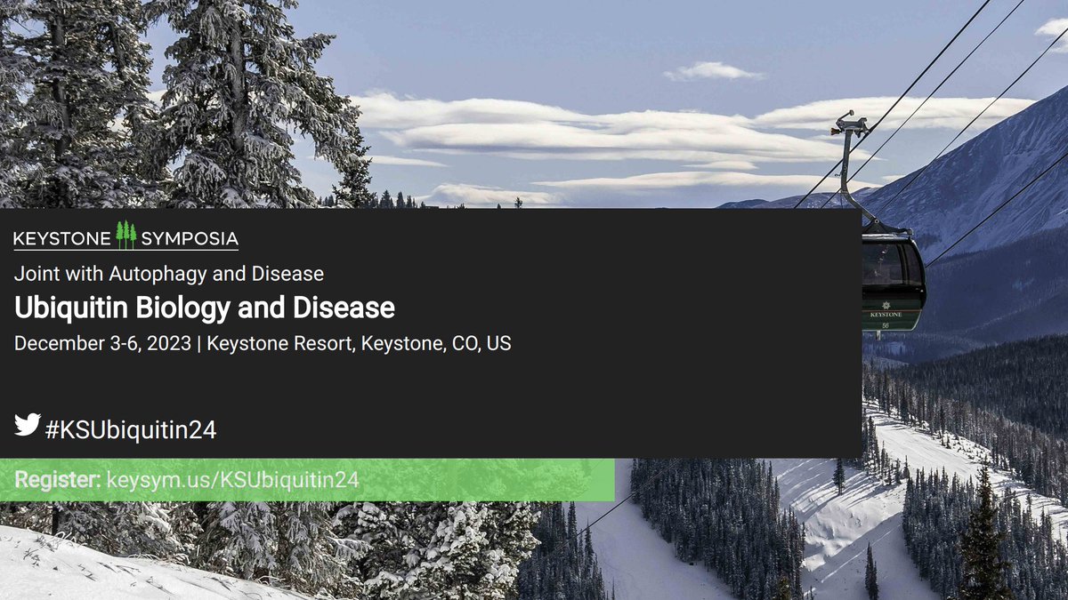 Time to register for the <a href="/KeystoneSymp/">Keystone Symposia</a> #KSUbiquitin24 meeting, joint with #KSAutophagy24 ! Abstract and scholarship deadline Aug. 30.