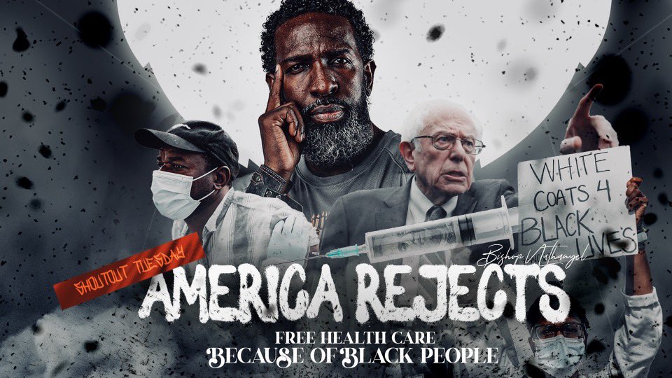BishopNathanyel's tweet photo. Tonight at 6pm EST only on #IUICTV app #ShoutOutTuesday with the General, Bishop @Nathanyel7 “America Rejects Free Healthcare Because of Black People” #StayintheSpirit📖🖊️📓 #Shalom! https://t.co/pjsGxCnYYx