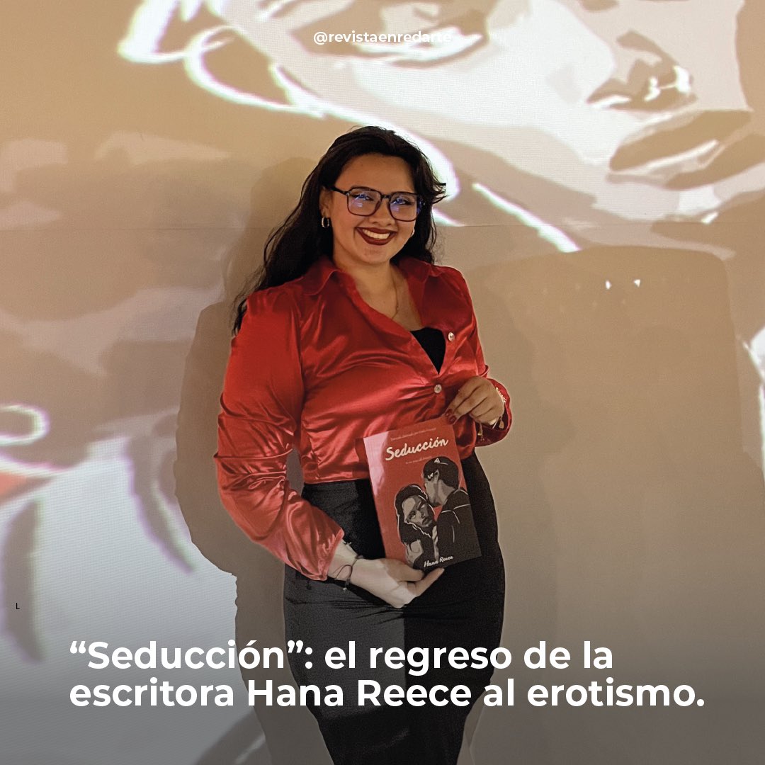RevistaEnredart's tweet photo. #BlogEnredarte ❤️‍🔥✨Hana Reece vuelve a la escena literaria con el lanzamiento de su cuarto libro, “Seducción” https://t.co/c5F6OaWGv3

.
.

#arte #cultura #blog #artículo #news #noticia #vlog #bga #bucaramanga #reel #tendencia #revistaenredarte #autora #escritora #obra #libros https://t.co/dcQMEcylW5