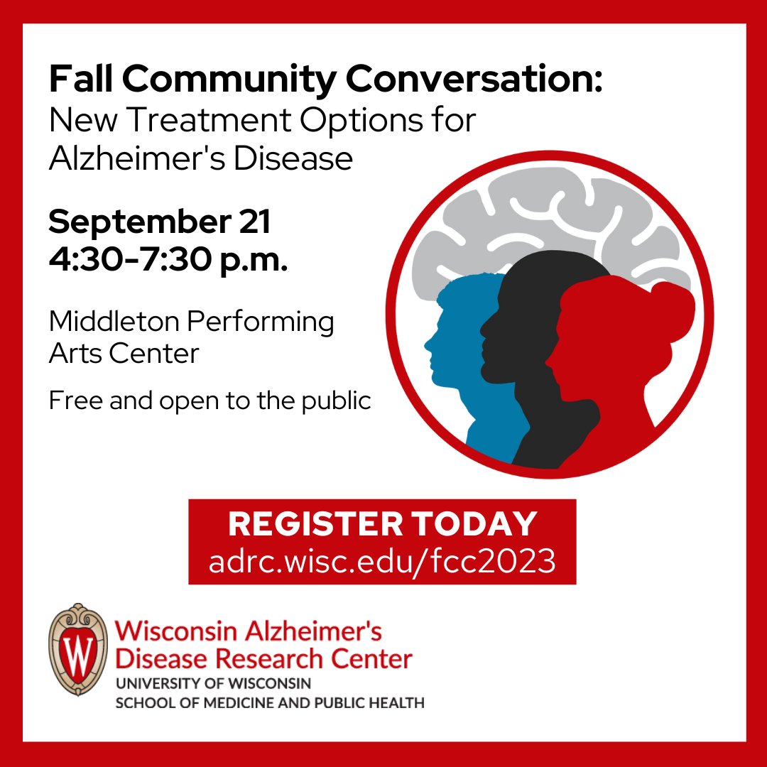 Wisconsin ADRC (@wisconsinadrc) on Twitter photo Learn about new treatment options for Alzheimer’s disease from <a href="/UWMadison/">UW–Madison</a> experts at the Fall Community Conversation. Register to attend this free event and learn more at adrc.wisc.edu/fcc2023. Learn about new treatment options for Alzheimer’s disease from <a href="/UWMadison/">UW–Madison</a> experts at the Fall Community Conversation. Register to attend this free event and learn more at adrc.wisc.edu/fcc2023.