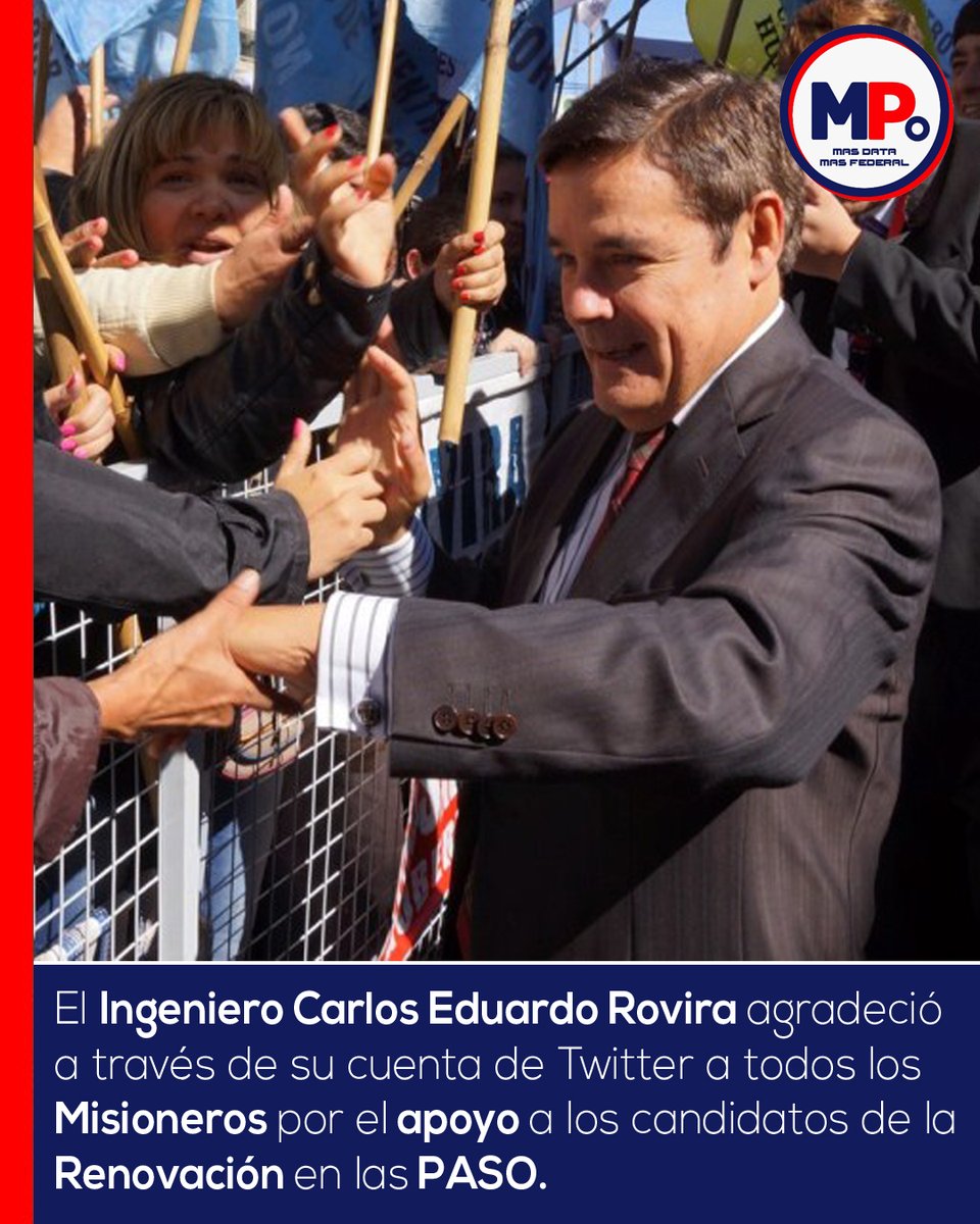 MisionesPost's tweet photo. A través de su cuenta de Twitter, el Presidente del Parlamento Misionero, Ing. Carlos Eduardo Rovira, se refirió a las elecciones del pasado domingo, donde el Frente Renovador tuvo los candidatos más votados para senadores y diputados nacionales. https://t.co/OoW3F0WwbQ
