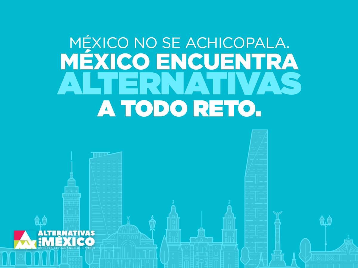 México 🇲🇽 es un gran país y no importa el reto que se nos ponga enfrente, siempre habrá una Alternativa para superarlo y salir adelante. Con más perseverancia y menos pereza, generemos las alternativas que nuestro país necesita. #AlternativasPorMéxico