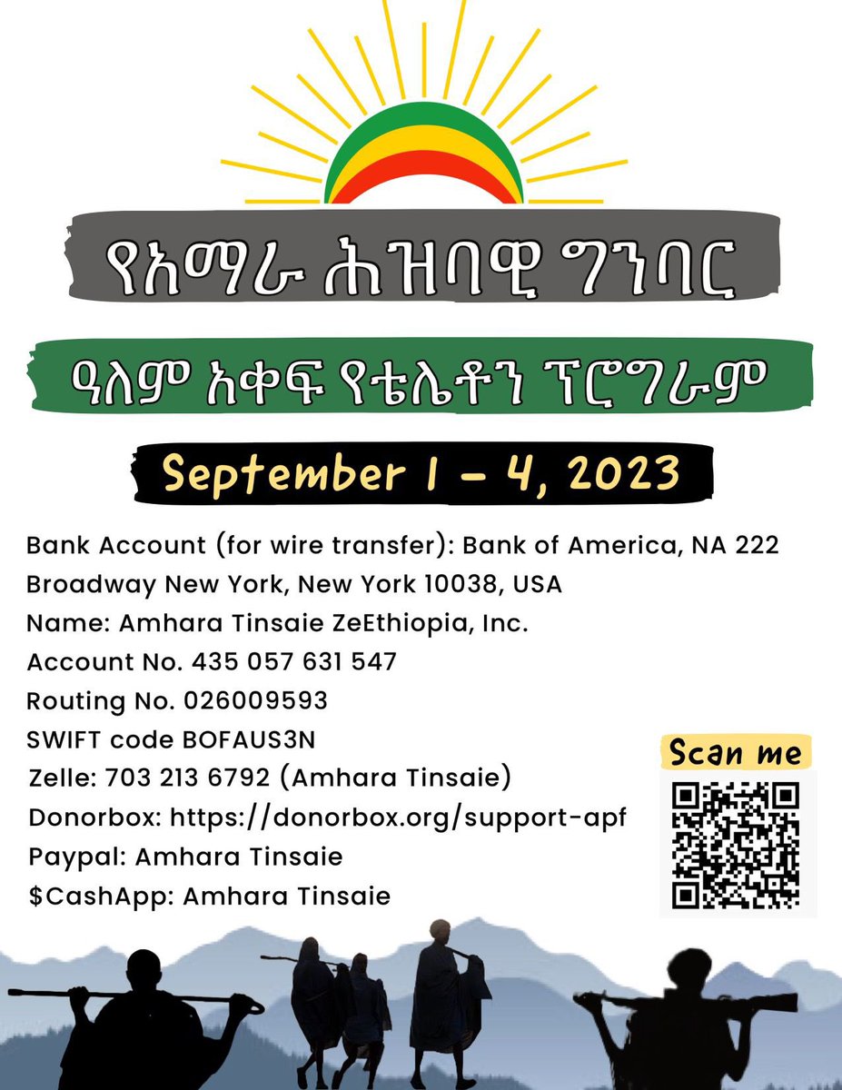 AmharaPopularF's tweet photo. It's time to rise and demonstrate solidarity with your fellow heroes. Join us in the global telethon, running from now until September 4th, Labor Day weekend. Together, let's unite under #IAM_APF to put an end to the #AmharaGenocide. Our pursuit of justice won't waver until it's achieved.