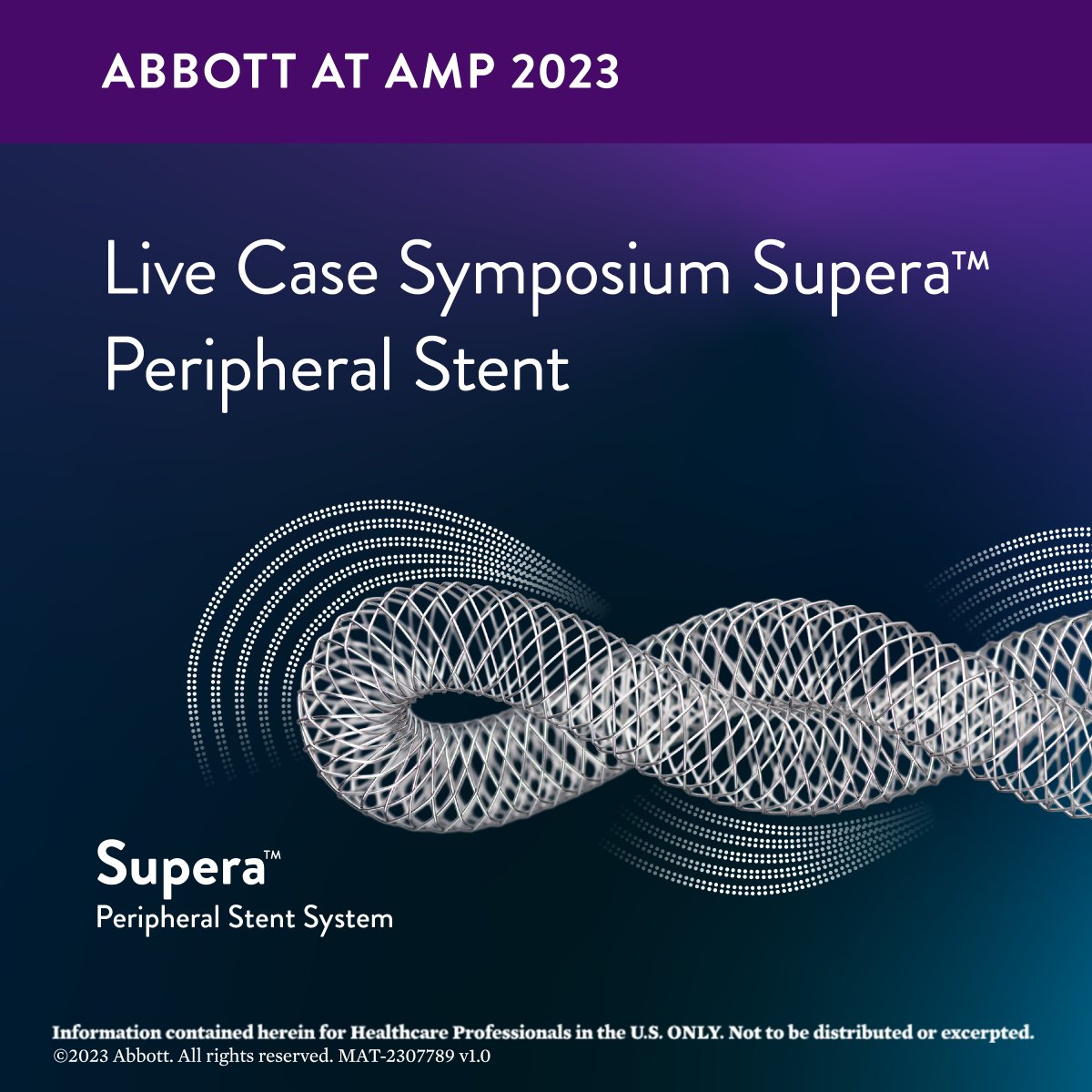 AbbottCardio's tweet photo. Discover the Supera #Stent difference at #AMPCLI2023.
Register to join an SFA/popliteal live case symposium with insights from Drs. @kmadass, @FadiSaab17, @dandu_n & @CraigMWalkerMD: https://t.co/wKMUPvFK7q
Safety Info:
https://t.co/u425TGLElL