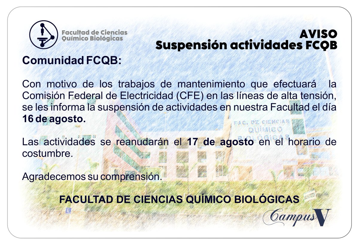 #Aviso #SuspensiónActividades en la <a href="/UAC_FCQB/">UAC - FCQB</a>  16 de agosto 2023

Por mantenimiento en las líneas de alta tensión se suspenden las actividades del día 16 de agosto, reanudando éstas el día 17 de agosto en horario normal.