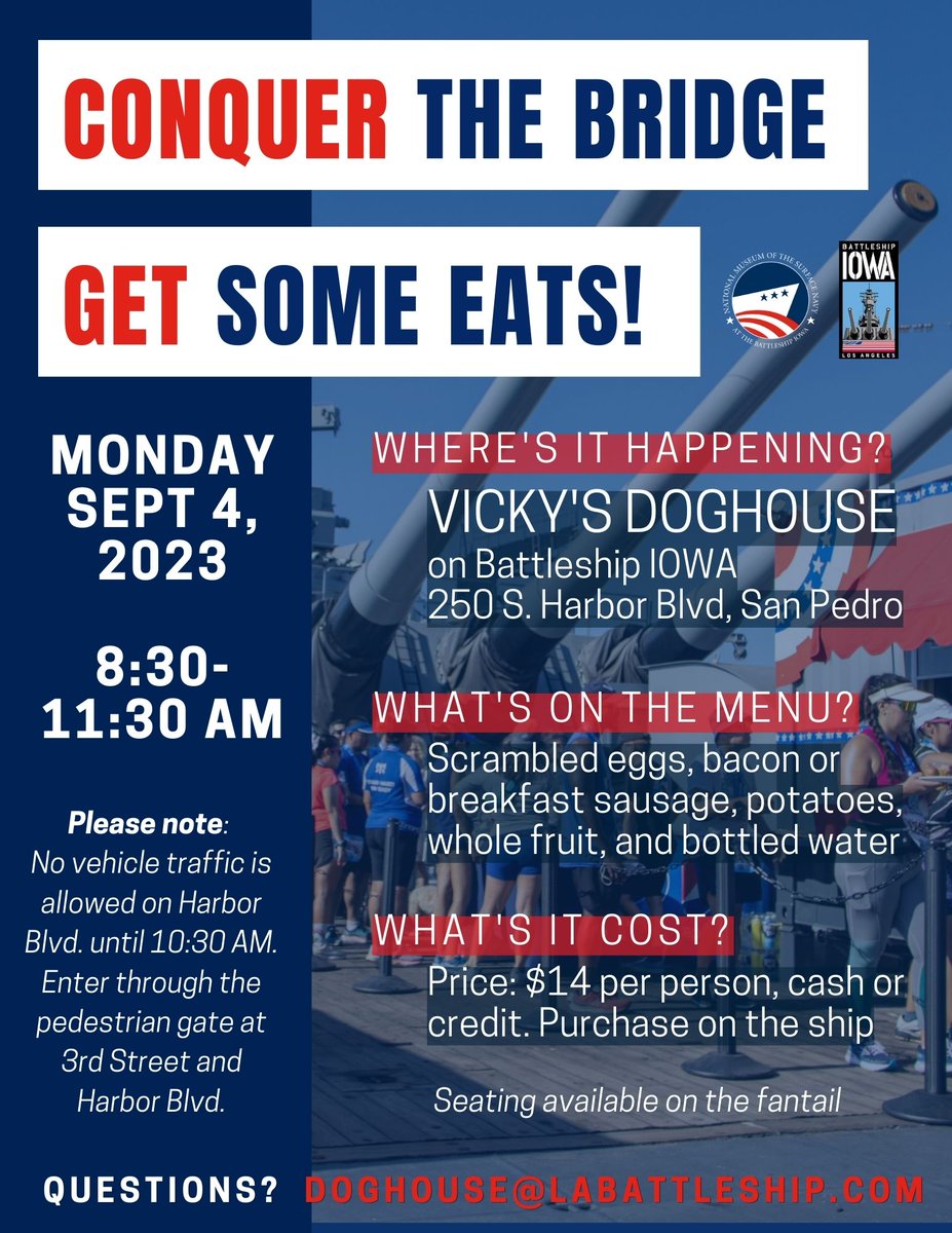 ussiowa's tweet photo. Conquer The Bridge is less than a month away. Have you signed up? (https://t.co/1ZRiR4YEom)

When you finish the race, stop by #BattleshipIOWA for some tasty treats!

#ConquerTheBridge #SurfaceNavyMuseum @LAwaterfront @DowntownSanPedro #SanPedro #run #walk #LaborDay2023 https://t.co/drQvUwcRax