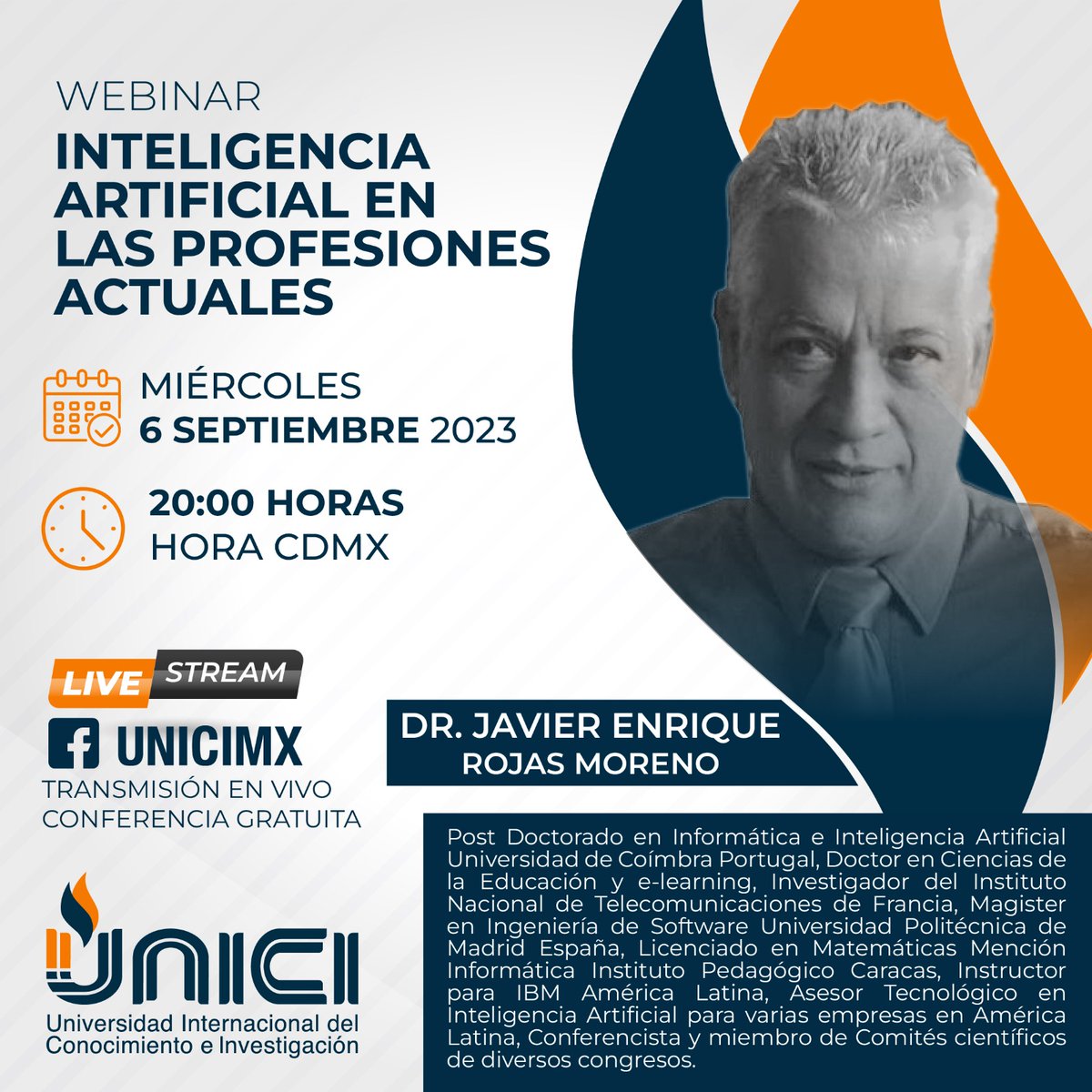 Agradecido con la Universidad Internacional del Conocimiento de UNICI de la Ciudad de Tuxtla Gutiérrez México por la invitación a realizar una presentación en formato Webinar con el tema: "Inteligencia Artificial en la Profesiones Actuales" el 6/sept/ 2023. Están todos invitados.