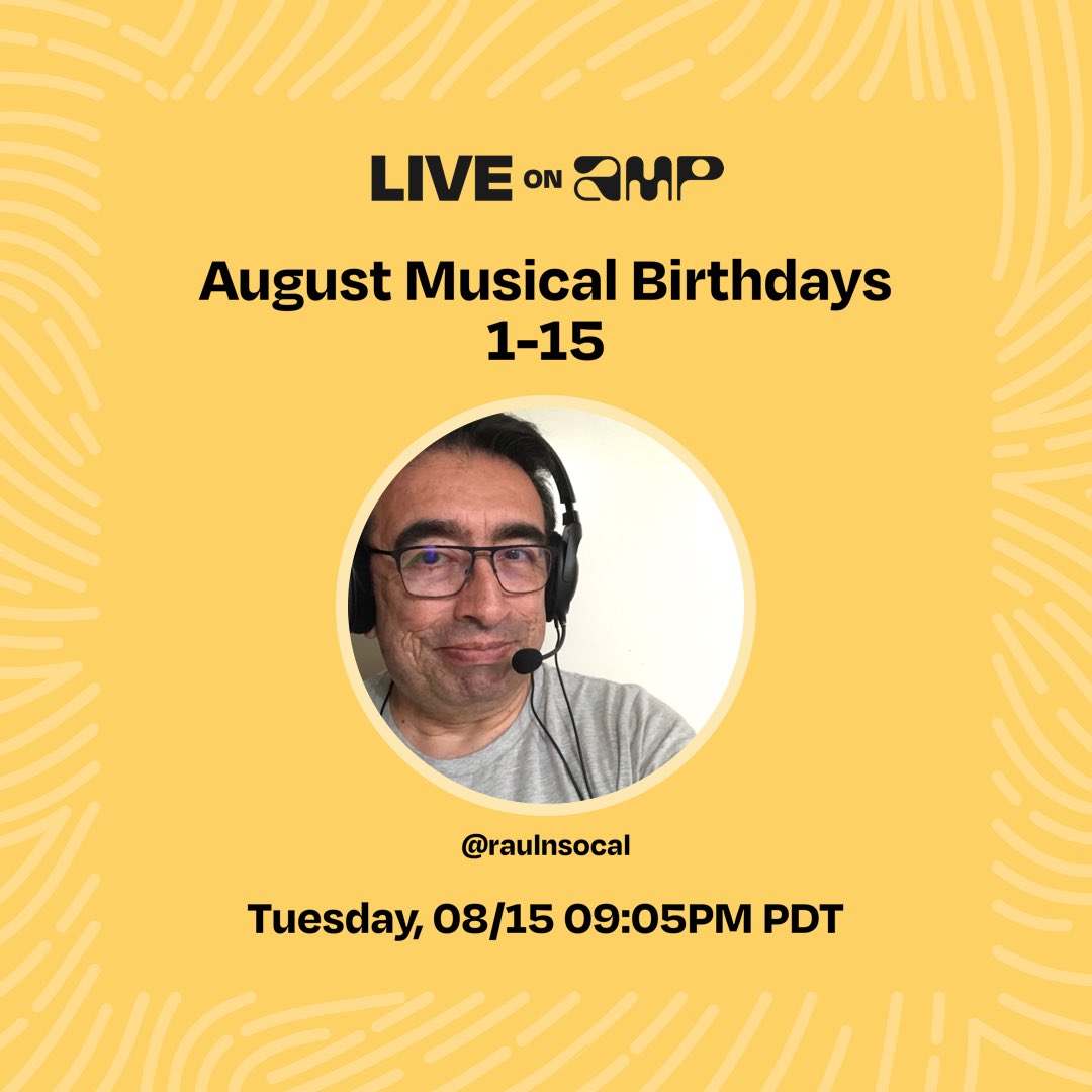 My Amp show, August Musical Birthdays 1-15, is live. Don't miss it! Tune in!
live.onamp.com/9gYoDzFJiCb